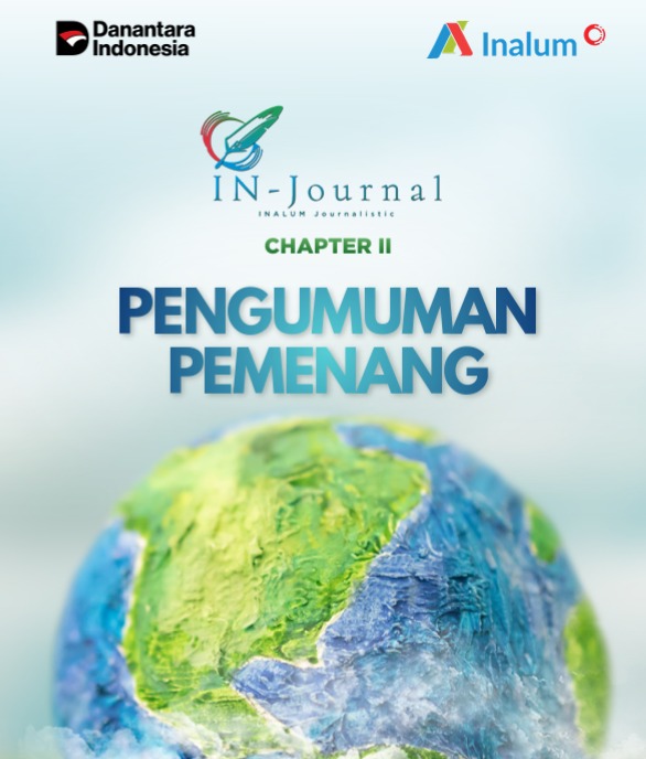INALUM Dorong Jurnalisme Lingkungan melalui IN-Journal Chapter II, Hadirkan 65 Karya Bertema Konservasi